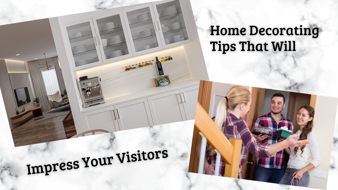 Você está visualizando atualmente Home Decorating Tips That Will Impress Your Visitors